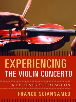 cover image of Experiencing the Violin Concerto